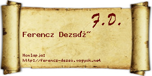 Ferencz Dezső névjegykártya
